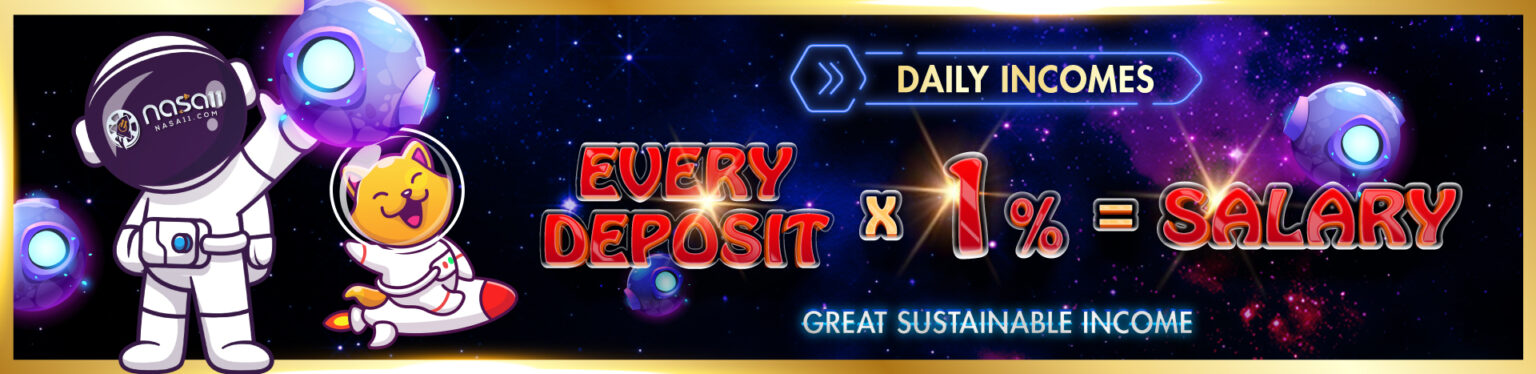 NASA11 daily income promotion